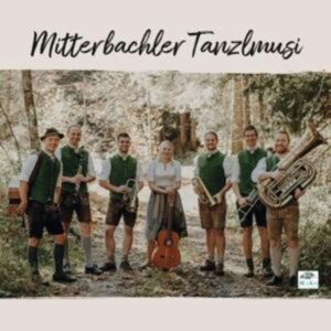 15 Jahre-Mitterbachler Tanzlmusi