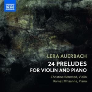 24 Präludien für Klavier und Violine