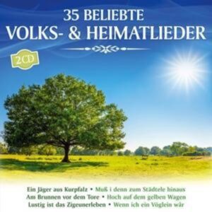 35 beliebte Volks-& Heimatlieder