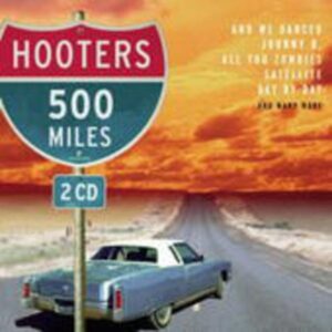 500 Miles (Doppel-CD)