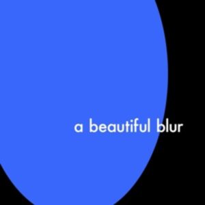 A Beautiful Blur (vinyl)
