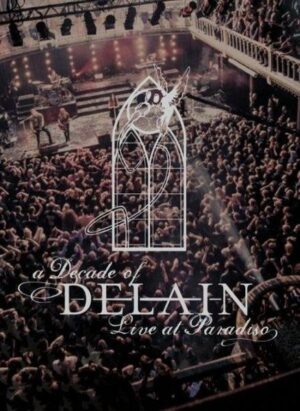 A Decade of Delain - Live at Paradiso