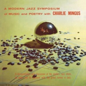 A Modern Jazz Symposium Of Music And Poetry (Ltd.)
