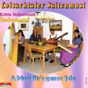 A Musi Für's Ganze Jahr/Echte Volksmusik