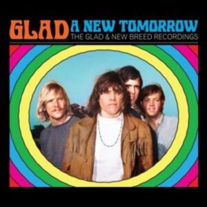 A New Tomorrow - The Glad and New Breed