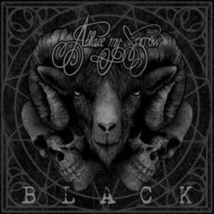 Ablaze My Sorrow: Black (Re-Issue) (Digipak)