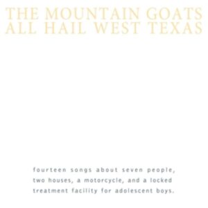 All Hail West Texas (ltd.Yellow Vinyl)