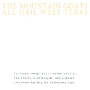 All Hail West Texas (ltd.Yellow Vinyl)