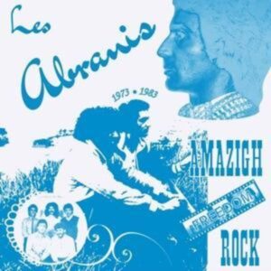 Amazigh Freedom Rock 1973-1983