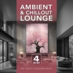 Ambient & Chillout Lounge(4CD)