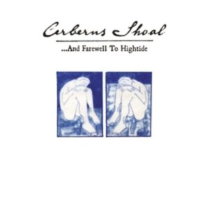 ...And Farewell To Hightide (Deluxe Expanded Editi