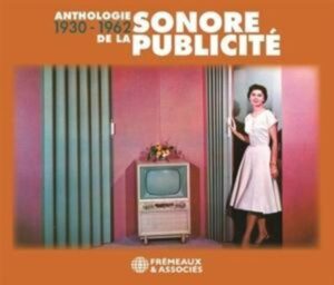 Anthologie Sonore De La Publicit