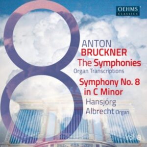 Anton Bruckner Project - The Symphonies