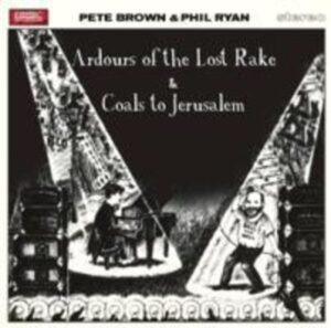 Ardours Of The Lost Rake/Coals To...
