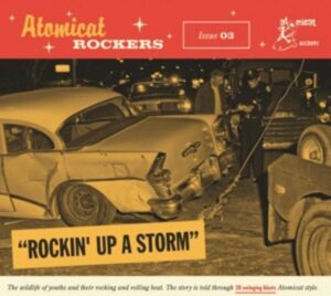 Atomicat Rockers Vol.03-Rockin' Up A Storm