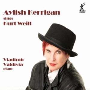 Aylish Kerrigan singt Kurt Weill