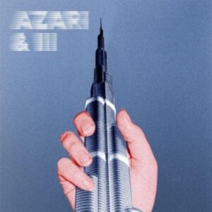 Azari & III (10-Year Anniversary Reissue)