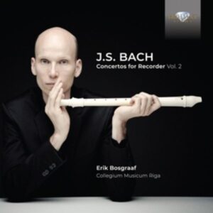Bach:Concertos For Recorder Vol.2