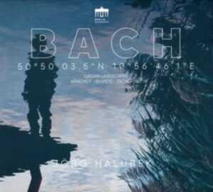 Bach Organ Landscapes:Arnstadt