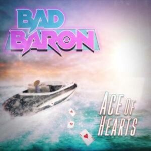 Bad Baron: Ace Of Hearts