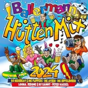 Ballermann Hütten Mix 2024