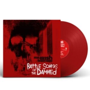 Battle Songs Of The Damned (Ltd. Transp. Red LP)