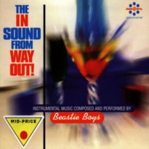 Beastie Boys: In Sound From Way Out