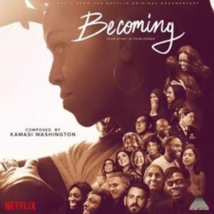 BECOMING (Music From The Netflix Original Document