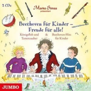 Beethoven Für Kinder-Freude Für Alle! Königsfloh
