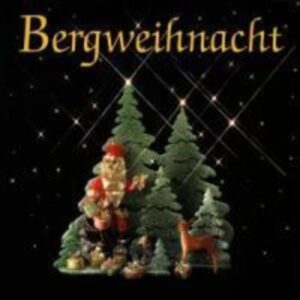 Bergweihnacht Volksmusik Zu We