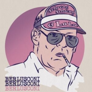 Berlusconi (col.Vinyl)