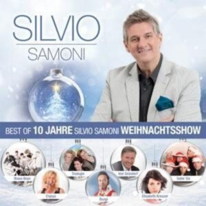 Best of 10 Jahre Silvio Samoni Weihnachtsshow