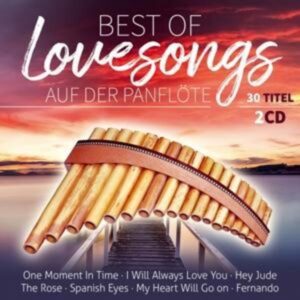 Best of Lovesongs auf der Panflöte-Instrume