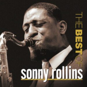 Best Of Sonny Rollins