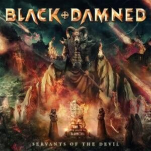 Black & Damned: Servants Of The Devil (Digipak)