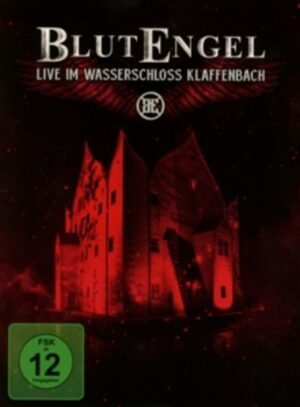 Blutengel: Live Im Wasserschloss Klaffenbach (Ltd.Deluxe Ed.