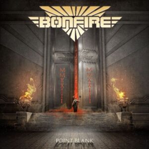 Bonfire: Point Blank MMXXIII (Digipak)