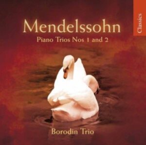 Borodin Trio: Klaviertrios 1 & 2