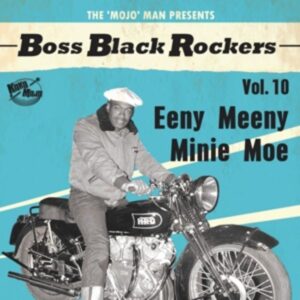 Boss Black Rockers Vol.10-Eeny Meeny Minie Moe