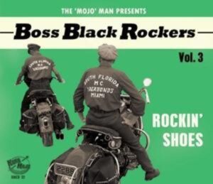 Boss Black Rockers Vol.3-Rockin' Shoes