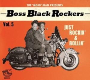 Boss Black Rockers Vol.5-Just Rockin' & Rollin'