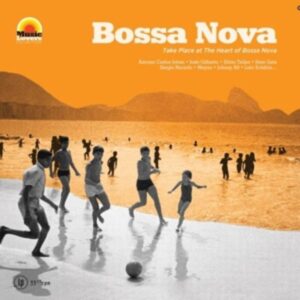 Bossa Nova-Take Place At  The Heart Of