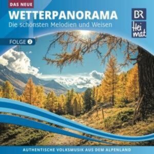 BR Heimat-Das NEUE Wetterpanorama 2