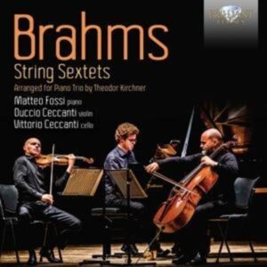 Brahms:String Sextets