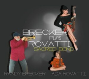 Brecker Plays Rovatti-A Sacred Bond (2LP 180g)