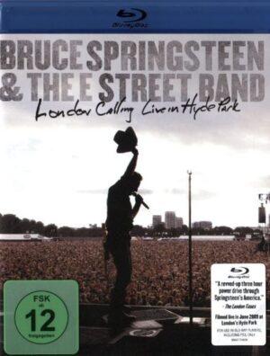 Bruce Springsteen and The E Street Band: London Calling - Live in Hyde Park