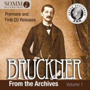 Bruckner from the Archives