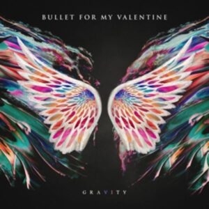 Bullet For My Valentine: Gravity