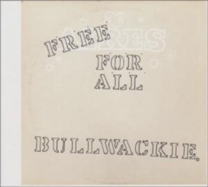 Bullwackies All Stars: Free For All