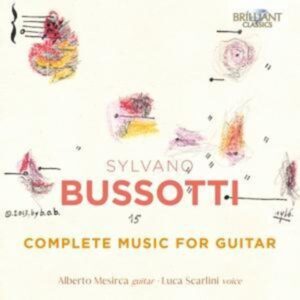 Bussotti:Complete Music For Guitar